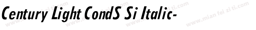 Century Light CondS Si Italic字体转换